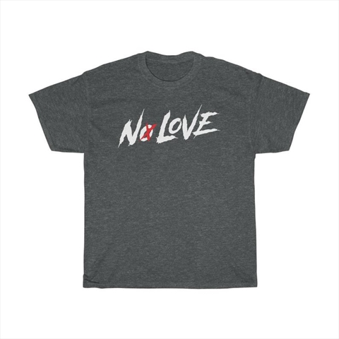 Cody Garbrandt NO LOVE Dark Heather Unisex T-Shirt