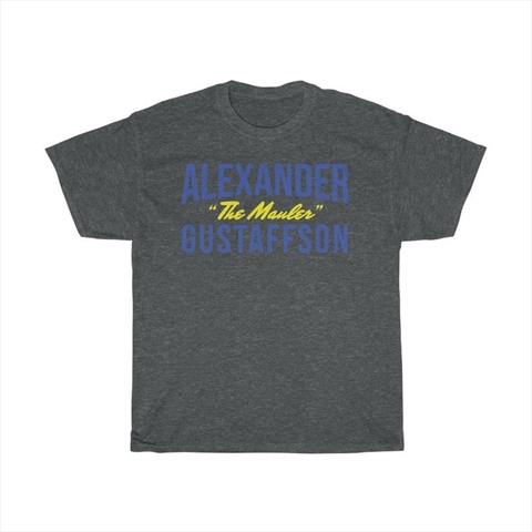Alexander Gustafsson The Mauler Dark Heather Unisex T-Shirt