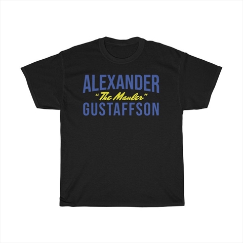 Alexander Gustafsson The Mauler Black Unisex T-Shirt