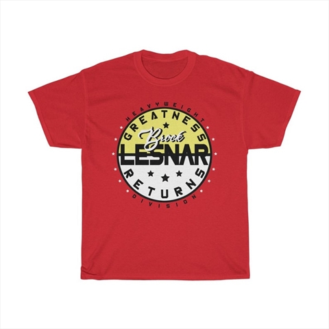 Brock Lesnar Greatness Returns Red Unisex T-Shirt