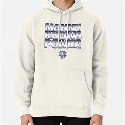 Manny Knows Power Oatmal Pullover Hoodie 