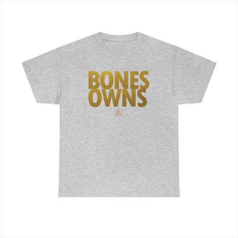 Jon Bones Owns Jones Graphic Fighter Wear Sport Grey Unisex T-Shirt