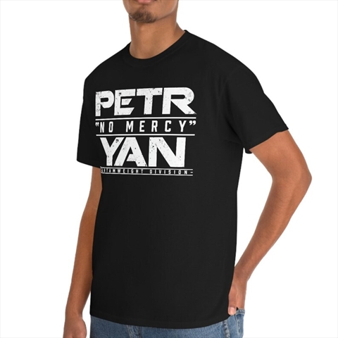 Petr No Mercy Yan Graphic MMA Fighter Wear Black Unisex T-Shirt