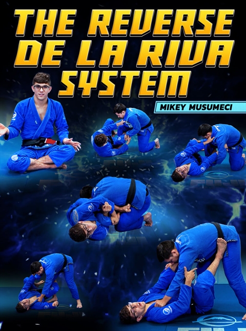 The Reverse De La Riva System by Mikey Musumeci