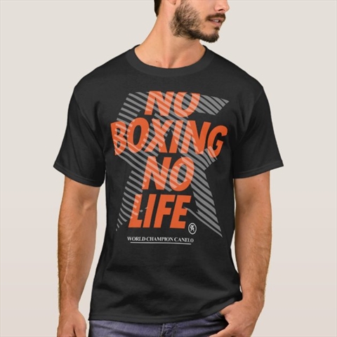 No Boxing No Life Canelo Alvarez Black T-Shirt