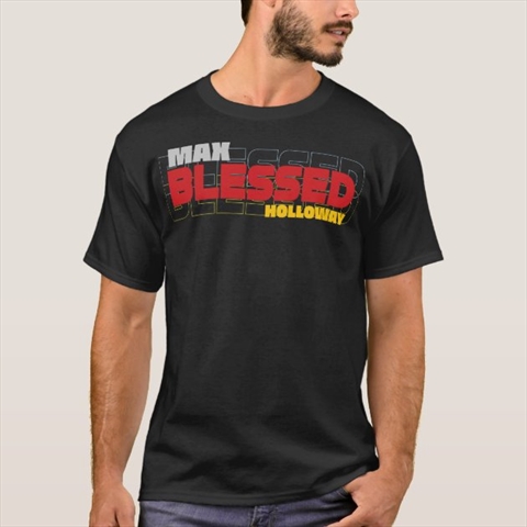 Max Blessed Holloway Black T-Shirt